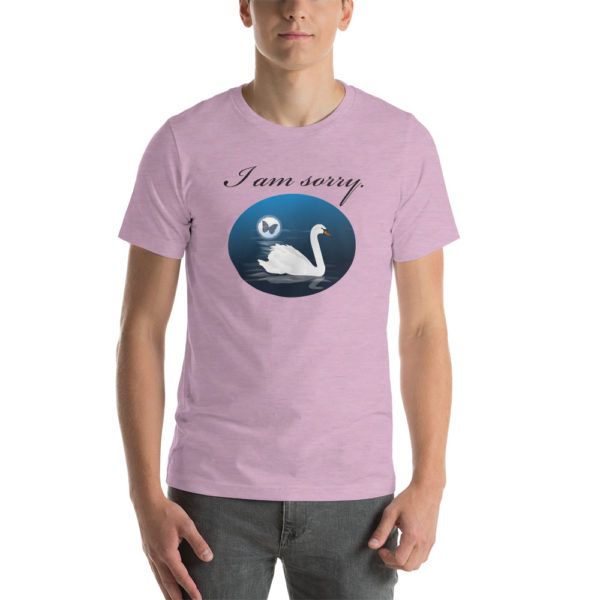 "I am sorry" with Swan Unisex t-shirt - Image 2