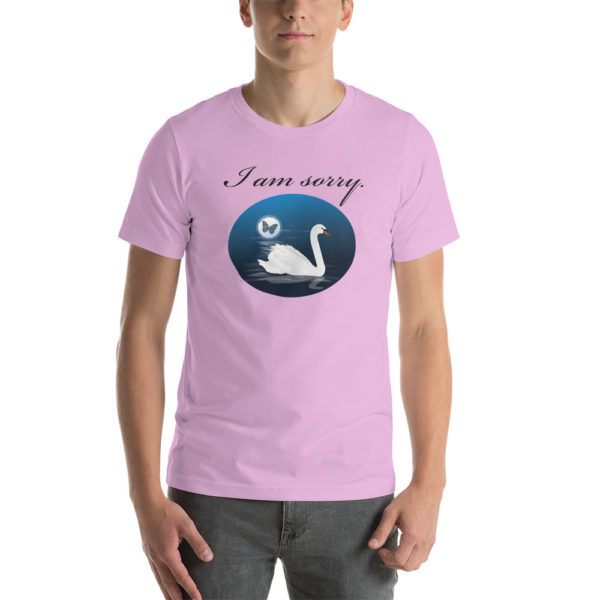 "I am sorry" with Swan Unisex t-shirt - Image 5