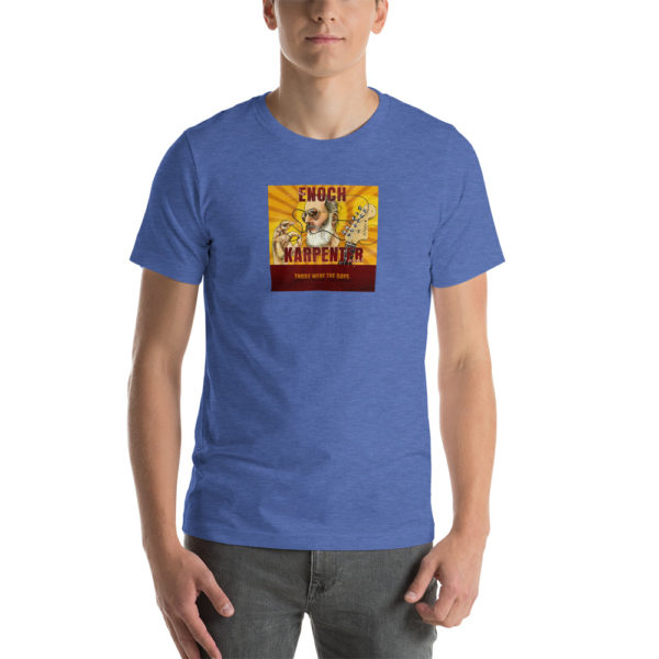 The Enoch Karpenter Project Unisex t-shirt - Image 5