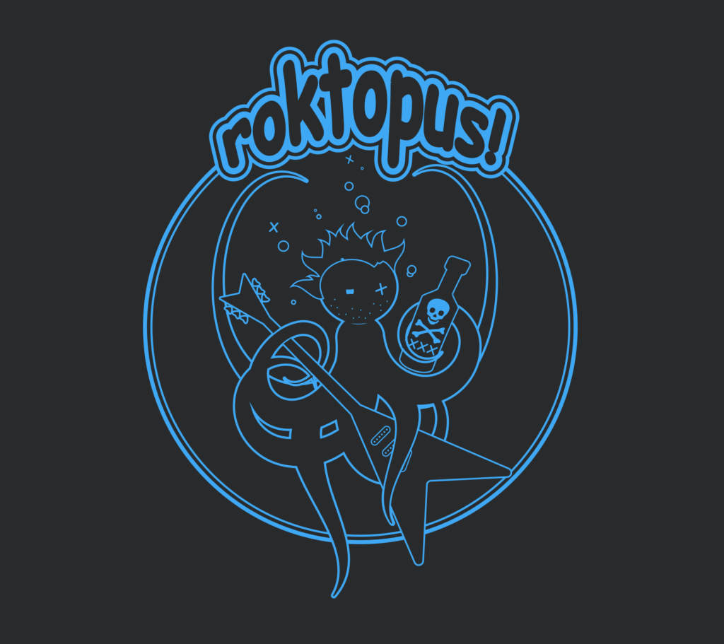 Roktopus!